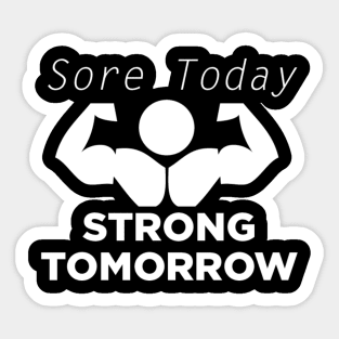 Strong Tomorrow Sticker